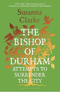 Cover of The Bishop of Durham Attempts to Surrender the City